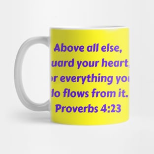 Bible Verse Proverbs 4:23 Mug